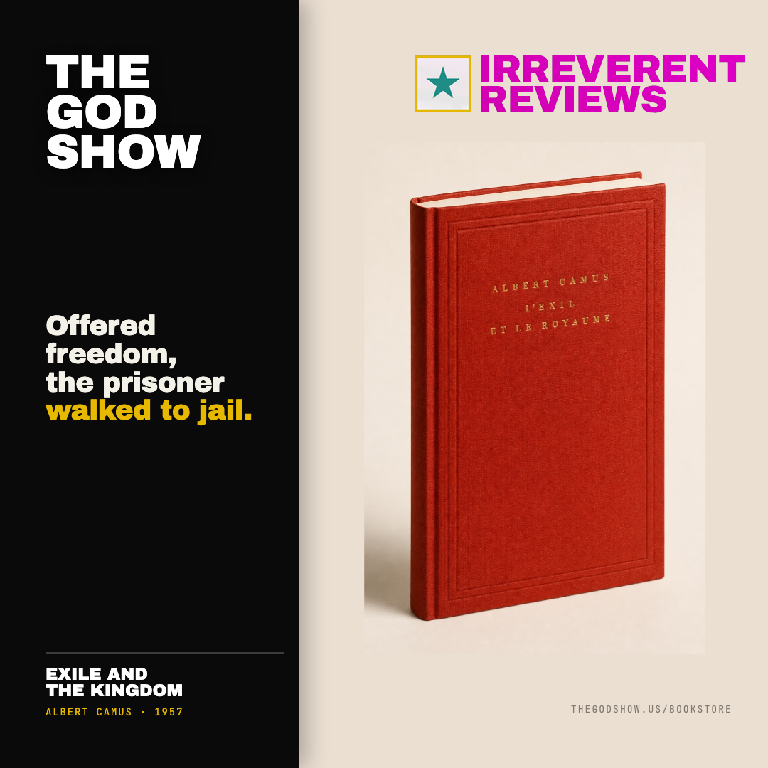 Exile and the Kingdom — Irreverent Reviews card