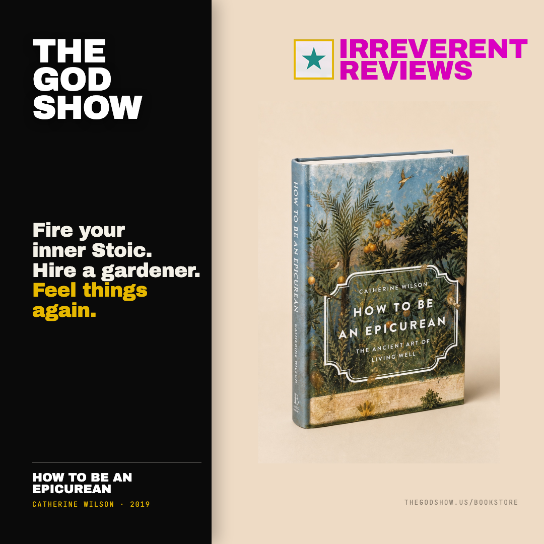 How to Be an Epicurean — Irreverent Reviews card